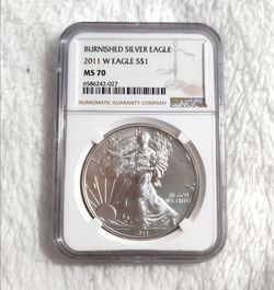 2011 (w) Burnished Silver Eagle Graded NGC MS70