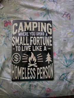 Camping metal sign.