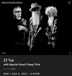 ZZ Top - Cheap Trick 2 Tickets @$149 each Hollywood Bowl Wed August 5