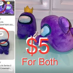 $5 For Both Among Us Plushies like new both included in the price
