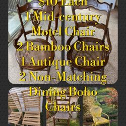 Chairs, NEED CHAIRS GONE! $10 EACH