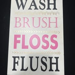 Hobby Lobby Wooden Picture (Wash,Brush,Floss,Flush) For Bathroom