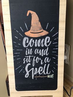 Chalk Embellished wall hanging “come in and sit a spell”