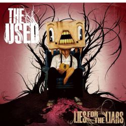 The Used Lies for the Liars cd