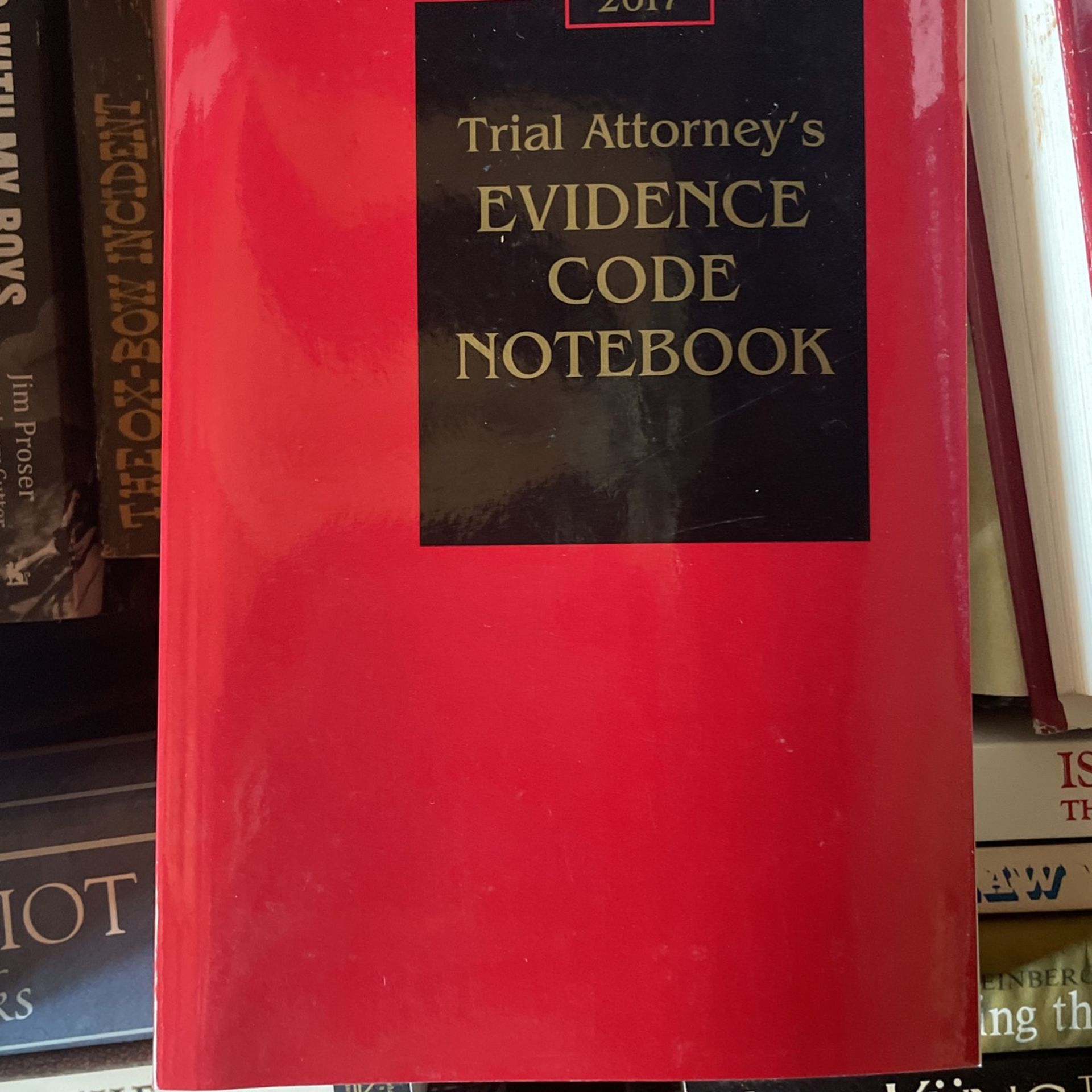 Trials Attorneys Evidence Code Notebook 2017