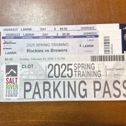 LAST MINUTE TICKETS, ROCK BOTTOM PRICE!! Spring Training Tickets! Rockies V. Brewers, Sunday, February 23, Salt River Fields