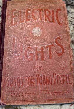 Vintage Electric Lights or Songs For Young People hardcover book