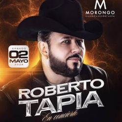 Roberto Tapia 2 Tickets At Morongo 5/02/26
