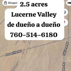 Lucerne Valley Terreno De Venta 2.5 Acres De Dueño A Dueño 