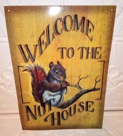 "Welcome To The 🥜 Nut 🥜 House Metal Sign Thumbnail