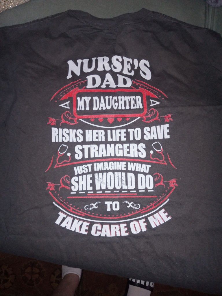 XL "NURSE'S DAD" T SHIRT