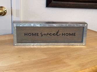 Home Sweet Home Galvanized Silver Metal Table Decor Plaque Sign Wood Grain Background