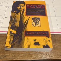 Mexicanos A History Of Mexicans In The United States 2nd Edition 