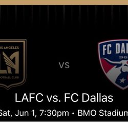 2 Tickets $60 LAFC vs FC Dallas 