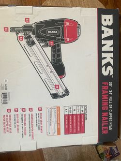 Banks Framing nailer 30 - 34