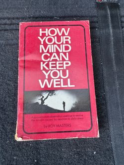 Vintage 1972 Your Mind Can Keep You Well Roy Masters Revised 4th Edition