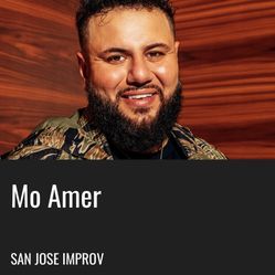1 Mo Amer VIP Comedy Tickets - San Jose Improv 11/4