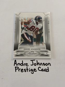 Andre Johnson Houston Texans Hall of Fame WR Prestige Card.