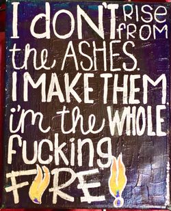 Im the whole fire hand painted sign