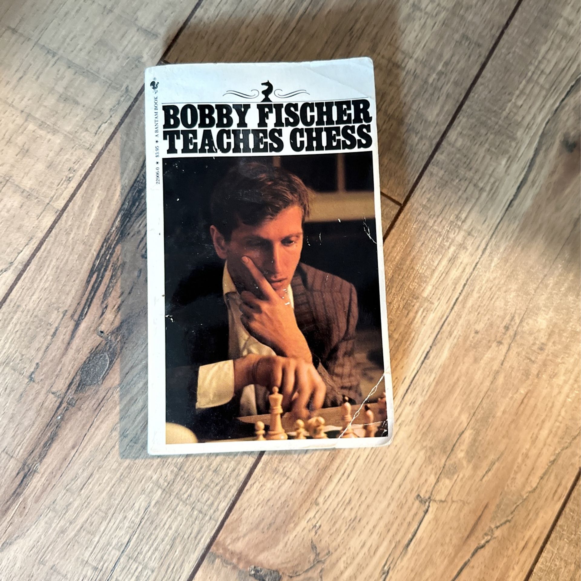 Bobby Fischer Teaches Chess by Bobby Fischer