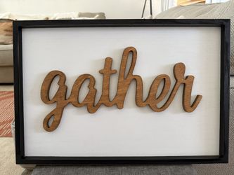 Gather Wood Sign