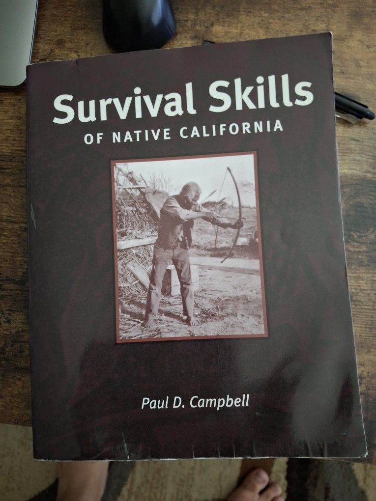 Survival Skills OF Native California (Paul Campbell)