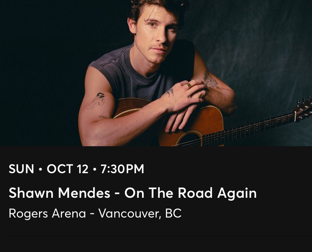 4 Tickets Shawn Mendes Vancouver Oct 12th