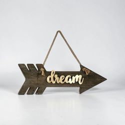 "Dream" Rustic Wood Sign Arrow Wall Decor