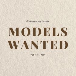 Discounted Wig Installs | Models Needed