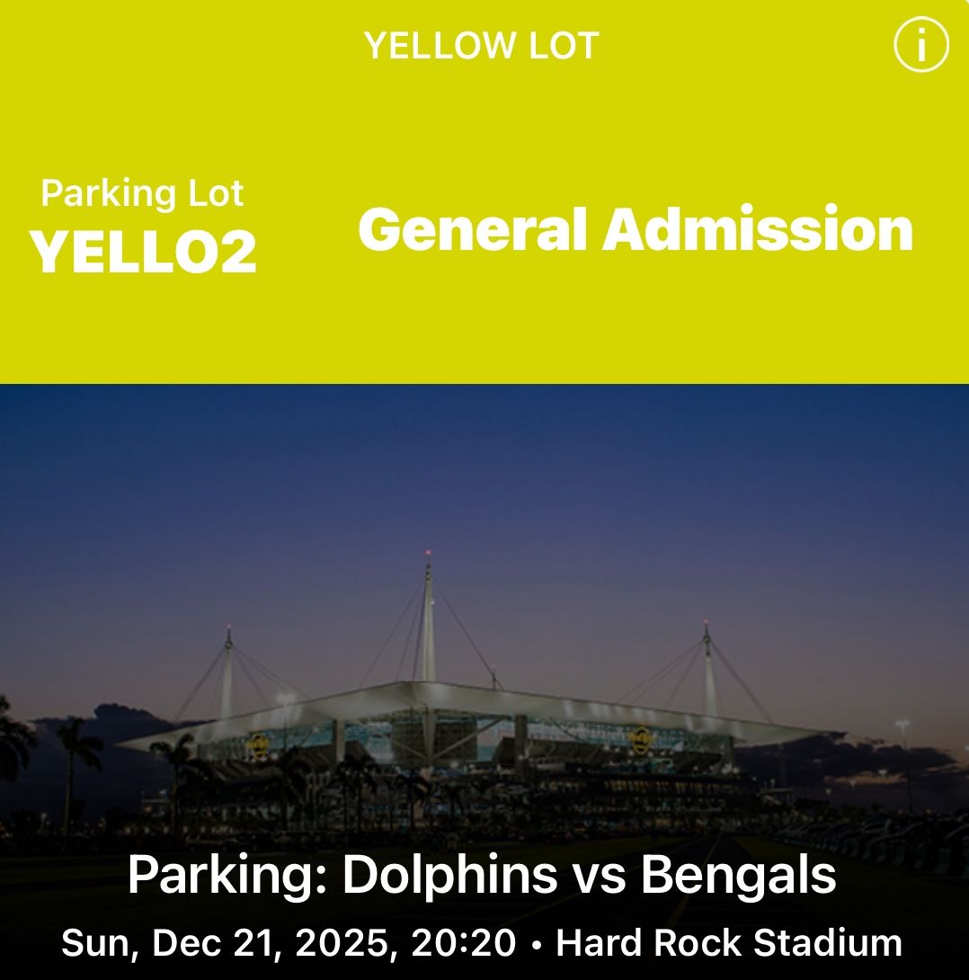Phins vs Bengals Yellow Parking Pass!!!
