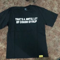 Awful Lot Of Cough Syrup Shirt
