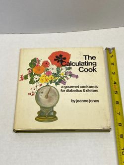 The Calculating Cook Jeanne Jones Diabetic Diet Cookbook Pre Owned