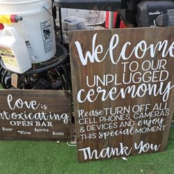 Wedding signs. $10 for small $20 for big one