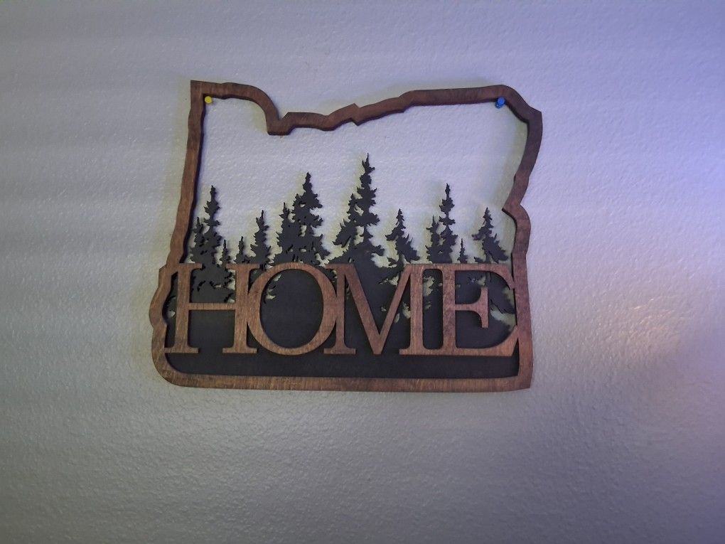 Oregon Is Home Sign