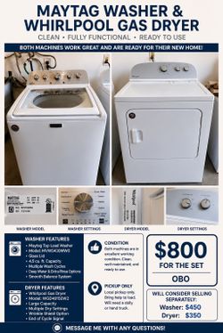 Maytag Washer & Whirlpool Gas Dryer - (will sell separately)