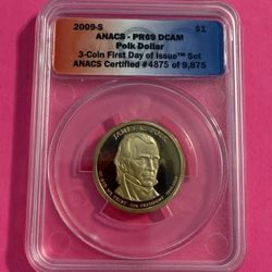 2009 S Polk Dollar PR69 DCAM