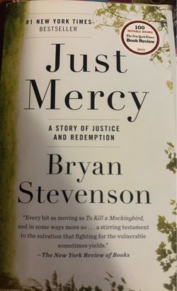 Just Mercy A STORY OF JUSTICE AND REDEMPTION Bryan Stevenson