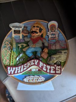Whiskey Pete's collectors plate