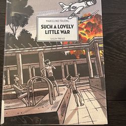 Such A Lovely Little War: Saigon 1(contact info removed) by Marcelino Truong Paperback New