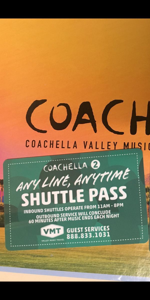 (2) Coachella weekend 2 shuttle passes