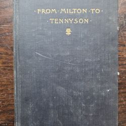 RARE Antique 1894 Victorian Poetry "From Milton to Tennyson"