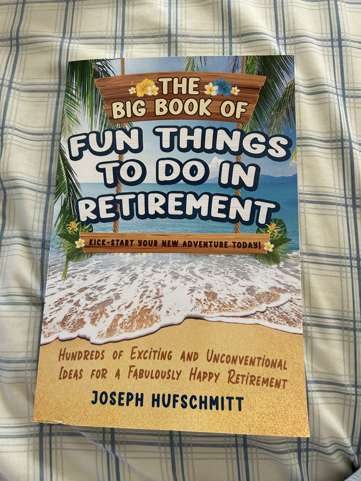 New Book!! Fun Things To Do in Retirement