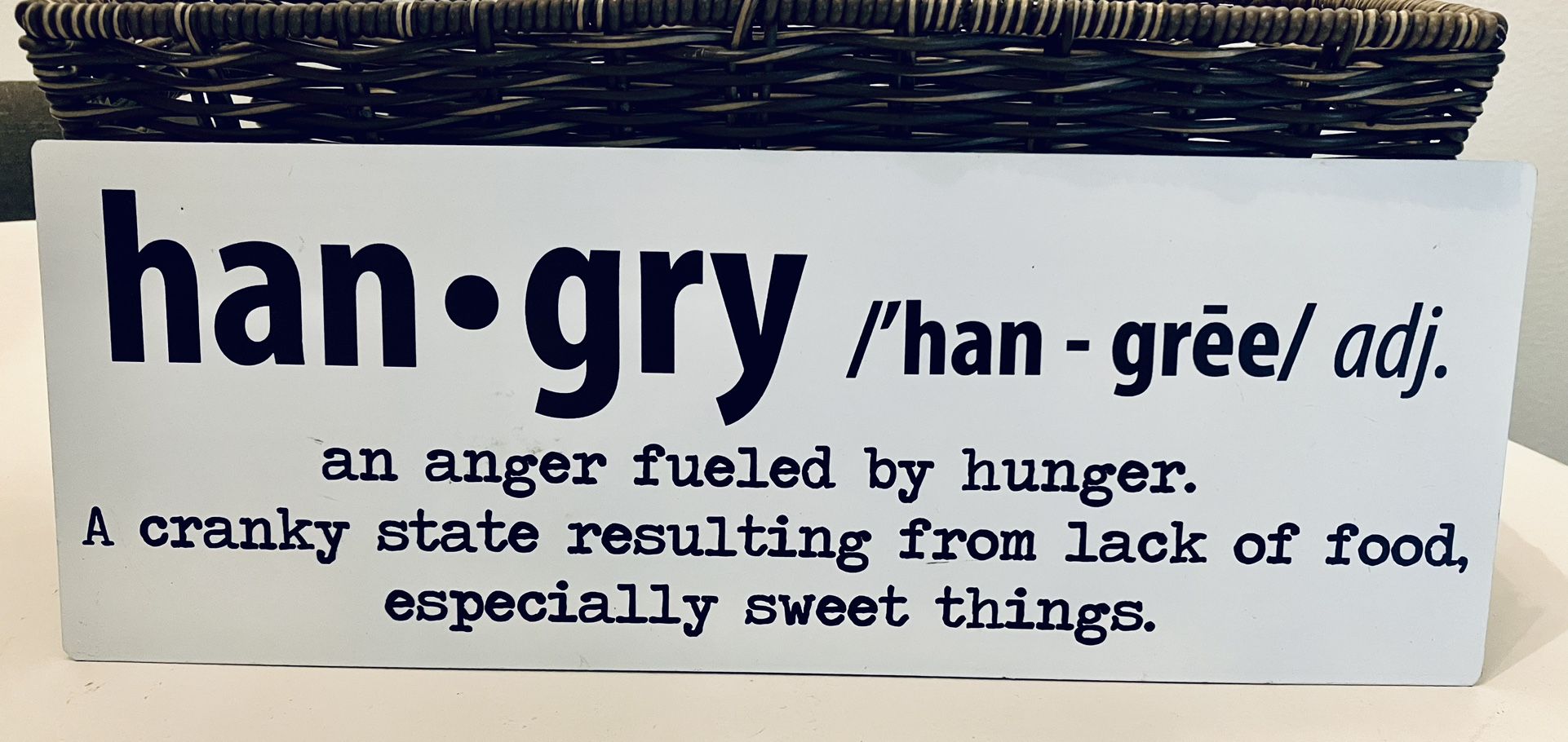 Hobby Lobby Funny Han-gry Hungry Angry Metal Sign for Kitchen Man Cave or She Shed Black & White