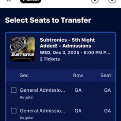 Subtronics 12/3 Tickets x2