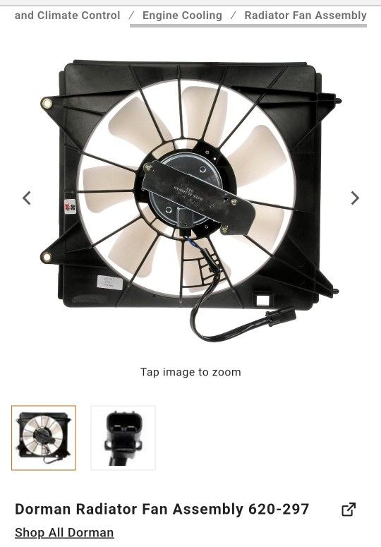 DORMAN passenger Side Engine Cooling fan PART #620-297
