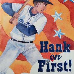 Hank on First! by Stephen Krensky (Trade Paperback)