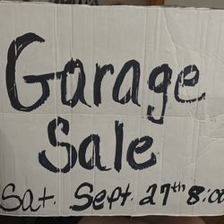 GARAGE SALE- 9-27-2025 8:00 AM
