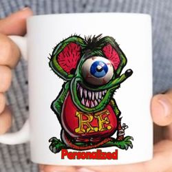 Cyclops Rat Fink Cup Mug Personalized 