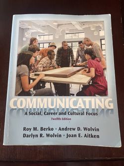 Communicating, A Social, Career, And Cultural Focus