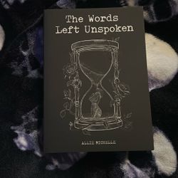 The Words Left Unspoken 